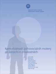 Komorbidnost psihosocialnih motenj pri otrocih in mladostnikih