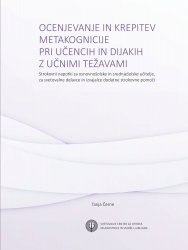 Ocenjevanje in krepitev metakognicije pri učencih in dijakih z učnimi težavami